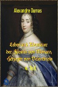 Cover-Bild zum Titel 'Leben und Abenteuer der Fürstin von Monaco, Herzogin von Valentinois, 4. Teil' von 'Alexandre Dumas'