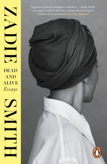 Dead and Alive - Zadie Smith