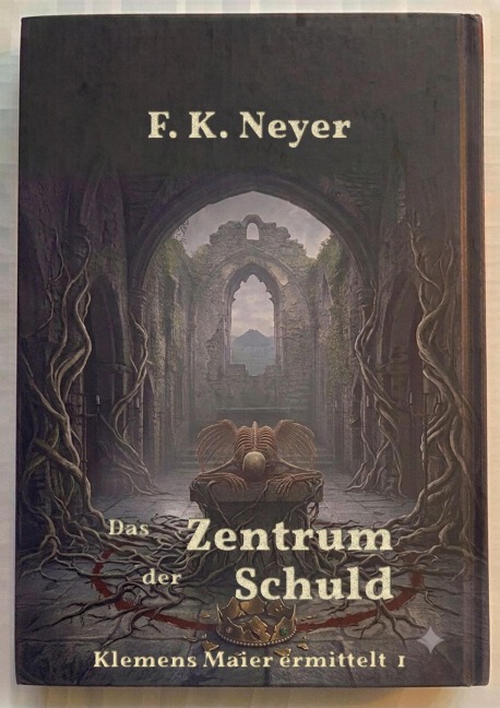 Das Zentrum der Schuld - Friedhelm Neyer