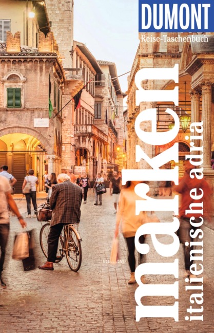 DUMONT Reise-Taschenbuch E-Book Marken, Italienische Adria - Annette Krus-Bonazza
