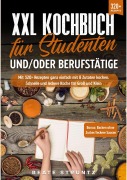 Cover-Bild zum Titel 'XXL Kochbuch für Studenten und/oder Berufstätige' von 'Beate Struntz'