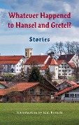 Cover-Bild zum Titel 'Whatever Happened to Hansel and Gretel?' von ''