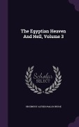 The Egyptian Heaven And Hell, Volume 3 - 