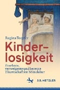 Cover-Bild zum Titel 'Kinderlosigkeit' von 'Regina Toepfer'