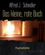 Cover-Bild zum Titel 'Das kleine, rote Buch' von 'Alfred J. Schindler'