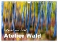 Atelier Wald - gemalt mit Licht (Wandkalender 2025 DIN A4 quer), CALVENDO Monatskalender - Ferry Böhme