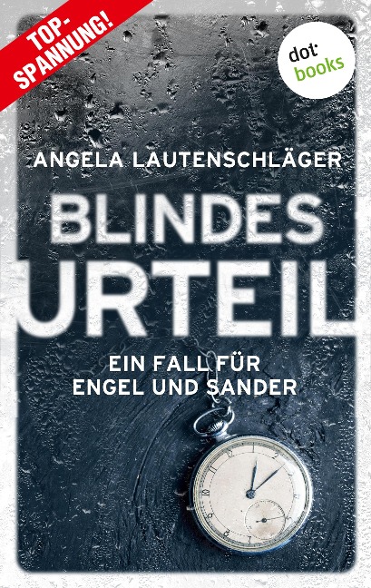 Blindes Urteil - Angela Lautenschläger