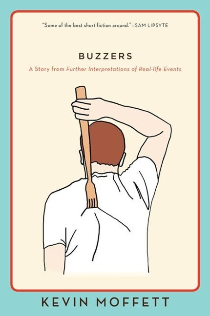 Buzzers - Kevin Moffett