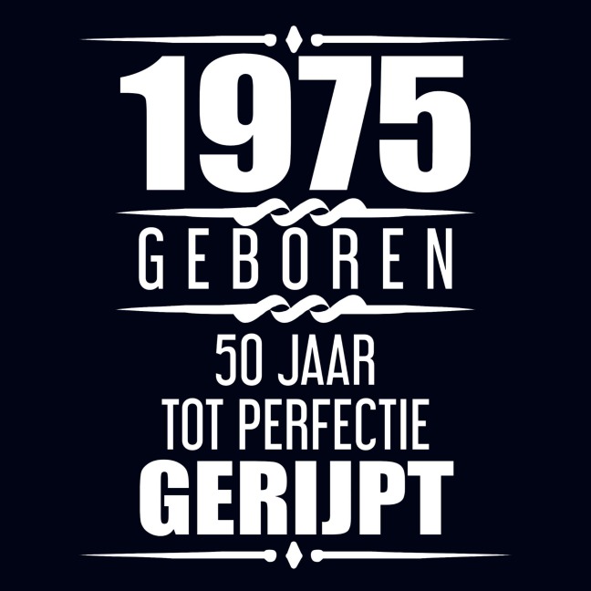 1975 Geboren 50 Jaar Tot Perfectie Gerijpt - Albaspirit Gastenboeken