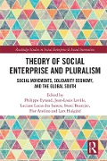 Cover-Bild zum Titel 'Theory of Social Enterprise and Pluralism' von ''