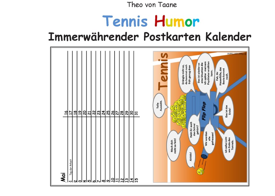 Immerwährender TENNIS Postkarten KALENDER (kartonierte Ausgabe) - Theo Von Taane