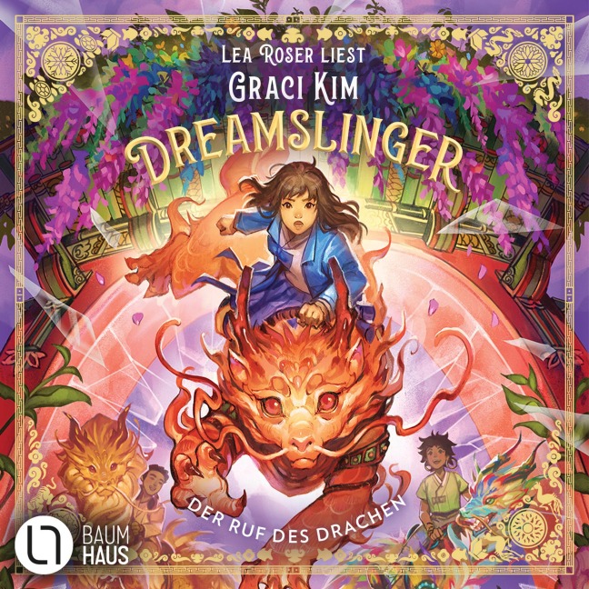 Dreamslinger - Der Ruf des DrachenDer Ruf des Drachen - Graci Kim