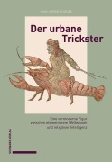 Cover-Bild zum Titel 'Der urbane Trickster' von 'Hans Jürgen Scheuer'