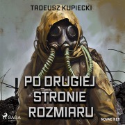 Cover-Bild zum Titel 'Po drugiej stronie rozmiaru' von 'Tadeusz Kupiecki'