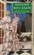 Cover-Bild zum Titel 'Dancing with Death' von 'Joan Coggin'