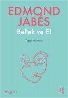 Bellek ve El - Edmond Jabes