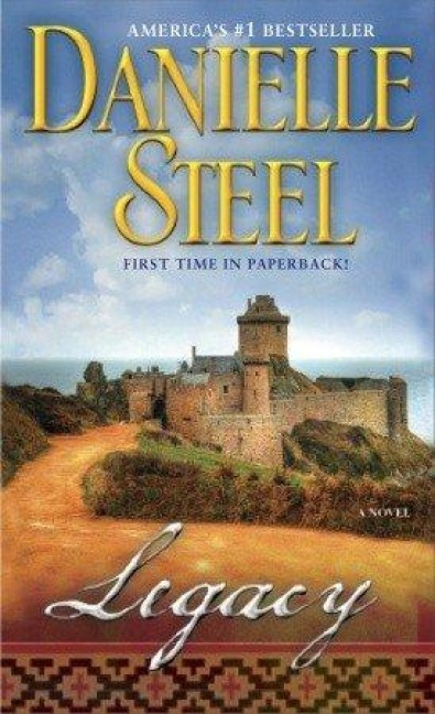 Legacy - Danielle Steel