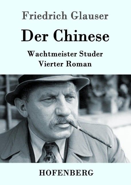 Der Chinese - Friedrich Glauser