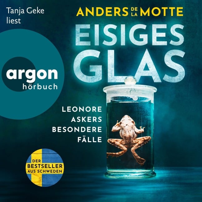 Eisiges Glas - Leonore Askers besondere Fälle - Anders de la Motte