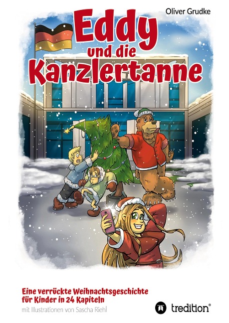 Eddy und die Kanzlertanne - Oliver Grudke