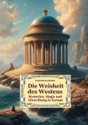Cover-Bild zum Titel 'Die Weisheit des Westens' von 'Manfred Ehmer'