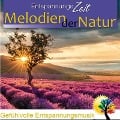 Melodien der Natur - Entspannungszeit