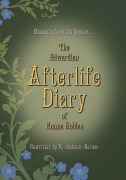 Cover-Bild zum Titel 'The Edwardian Afterlife Diary of Emma Holden' von 'K. Jackson-Barnes'