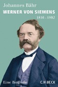 Cover-Bild zum Titel 'Werner von Siemens' von 'Johannes Bähr'