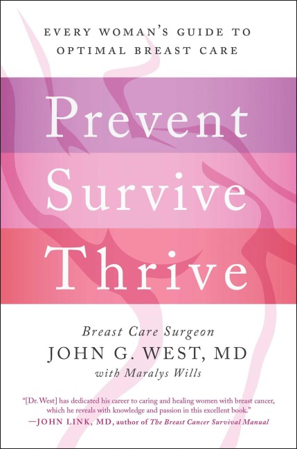 Prevent, Survive, Thrive - John G. West, Maralys Wills