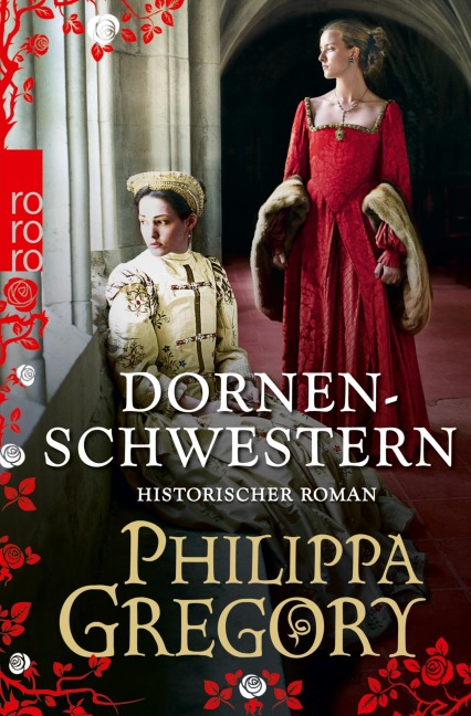 Dornenschwestern - Philippa Gregory