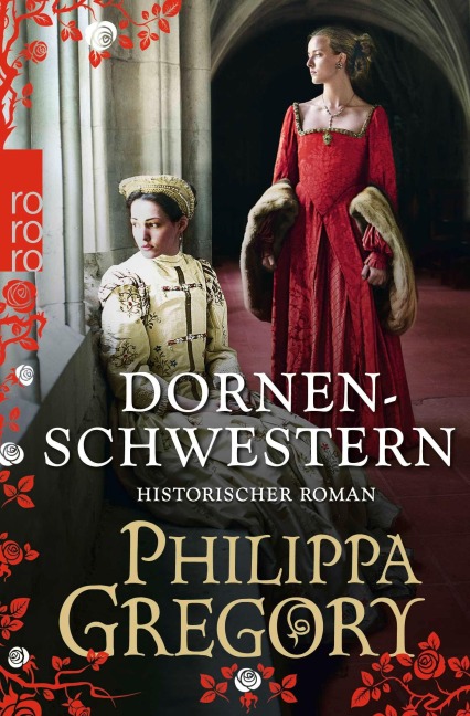 Dornenschwestern - Philippa Gregory