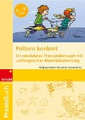 Cover-Bild zum Titel 'Praxisbuch Poltern konkret' von 'Wolfgang Braun'