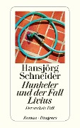 Cover-Bild zum Titel 'Hunkeler und der Fall Livius' von 'Hansjörg Schneider'