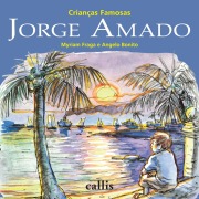 Cover-Bild zum Titel 'Jorge Amado - Crianças Famosas' von 'Myriam Fraga'