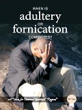 Cover-Bild zum Titel 'When is Adultery or Fornication Committed? (A voice for personal spiritual revival, #16)' von 'Zacharias Tanee Fomum'