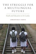 Cover-Bild zum Titel 'Struggle for a Multilingual Future' von 'Christina P Davis'
