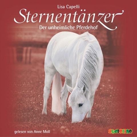 Sternentänzer (8): Der unheimliche Pferdehof - Lisa Capelli