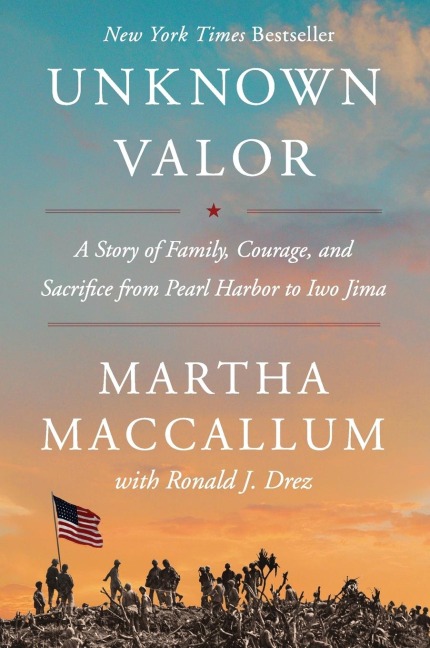Unknown Valor - Martha MacCallum