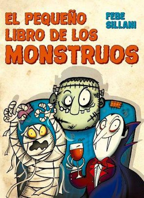 Pequeño Libro de Los Monstruos, El - Febe Sillani