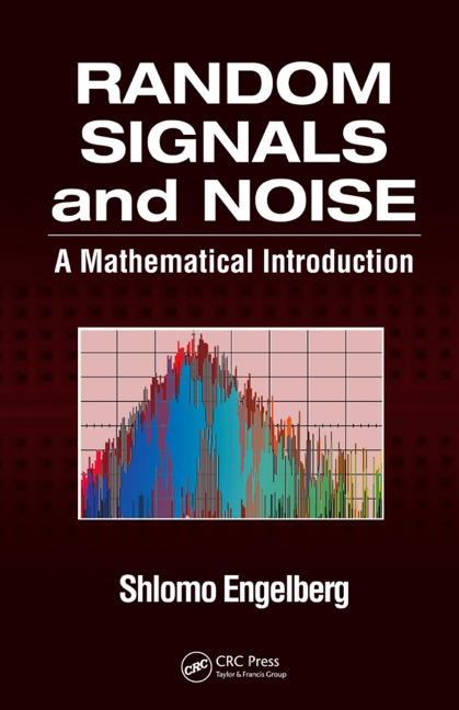 Random Signals and Noise - Shlomo Engelberg