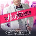 The Heart Breaker Lib/E - Cat Carmine