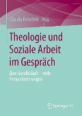 Cover-Bild zum Titel 'Theologie und Soziale Arbeit im Gespräch' von ''