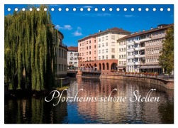 Cover-Bild zum Titel 'Pforzheims schöne Stellen (Tischkalender 2026 DIN A5 quer), CALVENDO Monatskalender' von 'Armin Paul'