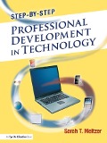 Cover-Bild zum Titel 'Step-by-Step Professional Development in Technology' von 'Sarah Meltzer'
