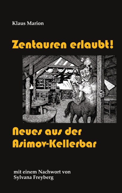 Zentauren erlaubt! - Klaus Marion