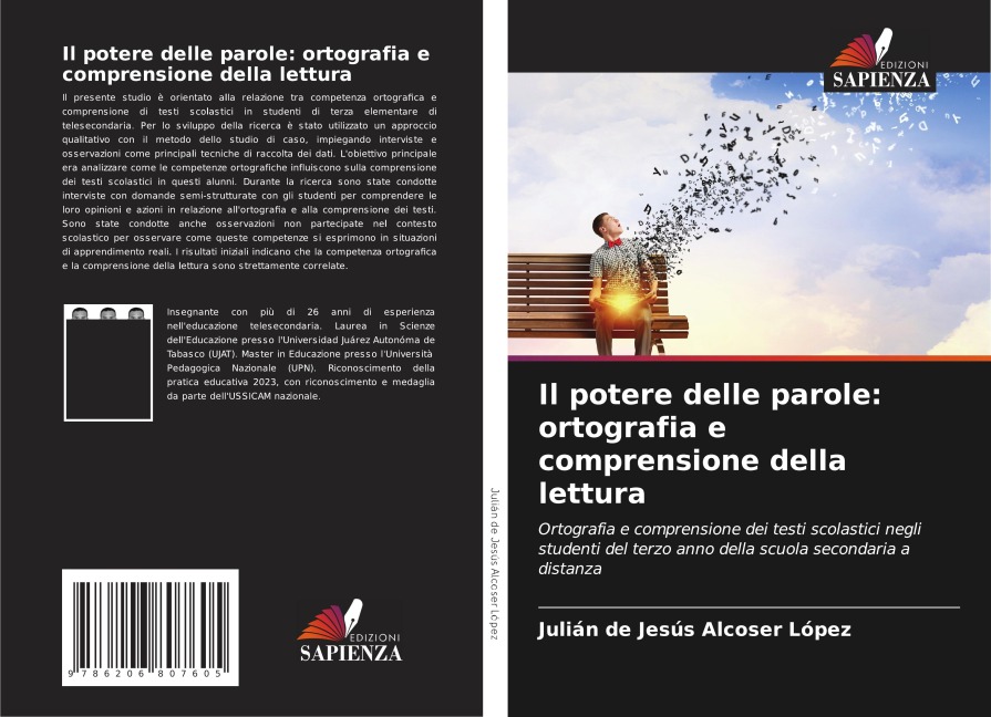 Il potere delle parole: ortografia e comprensione della lettura - Julián de Jesús Alcoser López