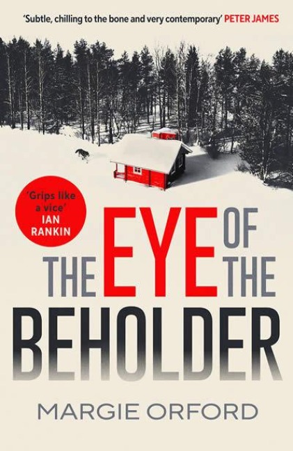 The Eye of the Beholder - Margie Orford