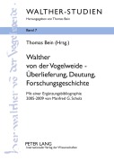 Cover-Bild zum Titel 'Walther von der Vogelweide - Überlieferung, Deutung, Forschungsgeschichte' von ''