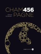Cover-Bild zum Titel 'Champagne 456' von 'Gerhard Eichelmann'