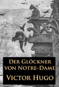 Cover-Bild zum Titel 'Der Glöckner von Notre-Dame' von 'Victor Hugo'